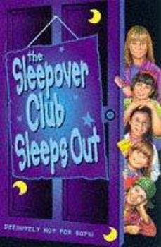 Paperback The Sleepover Club Sleep Out Book