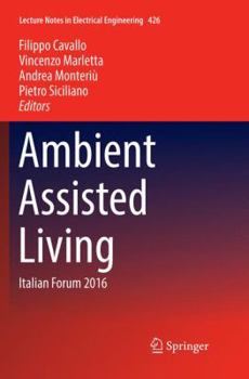 Paperback Ambient Assisted Living: Italian Forum 2016 Book