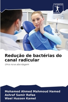 Paperback Redução de bactérias do canal radicular [Portuguese] Book