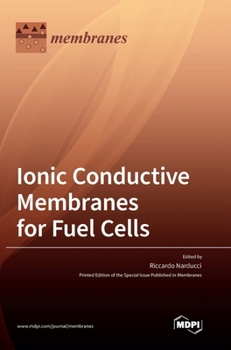Hardcover Ionic Conductive Membranes for Fuel Cells Book