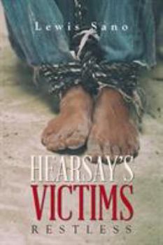 Paperback Hearsay's Victims: Restless Book