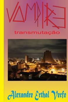 Paperback Vampire: Transmutação [Portuguese] Book