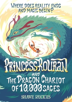 Paperback Princess Rouran and the Dragon Chariot of 10,000 Sages Book