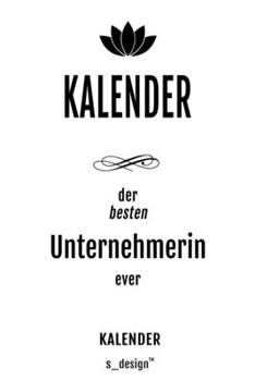 Kalender für Unternehmer / Unternehmerin: Wochen-Planer 2020 / Tagebuch / Journal für das ganze Jahr: Platz für Notizen, Planung / Planungen / Planer,  Erinnerungen und Sprüche (German Edition)