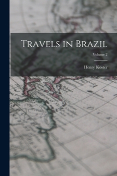 Paperback Travels in Brazil; Volume 2 Book