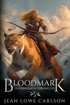 Bloodmark - Book #2 of the Kingsmen Chronicles