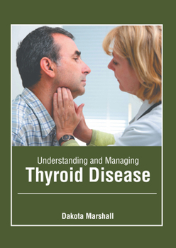 Hardcover Understanding and Managing Thyroid Disease Book