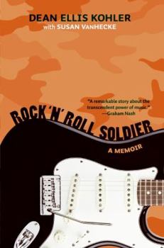 Hardcover Rock 'n' Roll Soldier: A Memoir Book