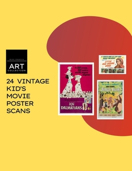 Vintage Kid’s Movie Poster Scans: Shabby Chic And Distressed Vintage Movie Promotion Artwork