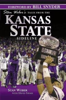Hardcover Stan Weber's Tales from the Kansas State Sideline Book