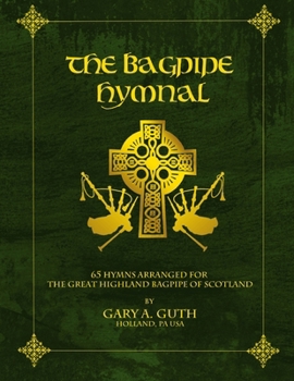 Paperback The Bagpipe Hymnal Book