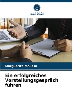 Paperback Ein erfolgreiches Vorstellungsgespräch führen [German] Book