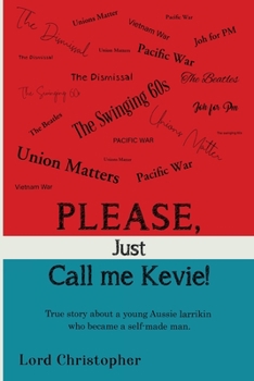 Paperback Please, Just Call Me Kevie! Book