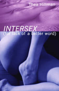 Paperback Intersex (for Lack of a Better Word) Book