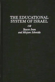 Hardcover The Educational System of Israel Book