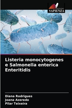 Paperback Listeria monocytogenes e Salmonella enterica Enteritidis [Italian] Book