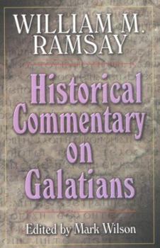 Paperback Historical Commentary on Galatians Book