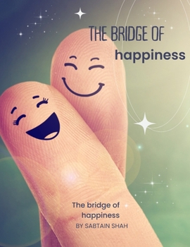 Paperback The bridge of happiness [Large Print] Book