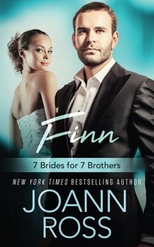 Finn - Book #7 of the 7 Brides for 7 Brothers