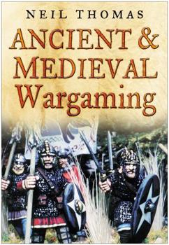 Paperback Ancient & Medieval Wargaming Book