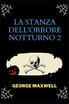 Paperback La Stanza Dell'Orrore Notturno 2 [Italian] Book