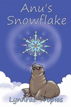 Paperback Anu's Snowflake: Volume 1 Book