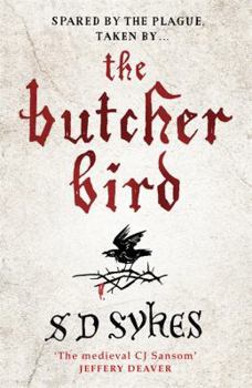 Hardcover The Butcher Bird: Oswald de Lacy Book 2 Book
