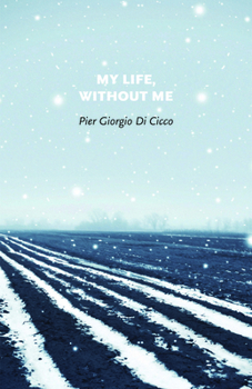 Paperback My Life, Without Me Book