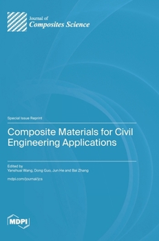 Hardcover Composite Materials for Civil Engineering Applications Book