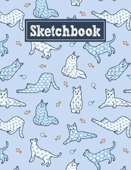 Paperback Sketchbook: 8.5 x 11 Notebook for Creative Drawing and Sketching Activities with Cat Themed Cover Design Book