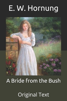 Paperback A Bride from the Bush: Original Text Book