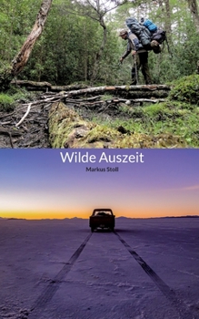 Paperback Wilde Auszeit [German] Book
