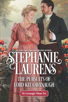 The Pursuits of Lord Kit Cavanaugh - Book #2 of the Cavanaughs