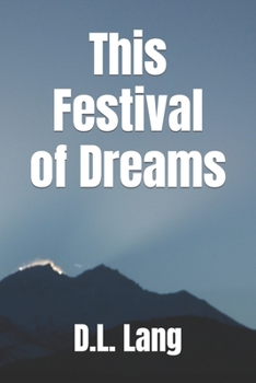 Paperback This Festival of Dreams Book