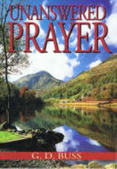 Paperback Unanswered Prayer Book