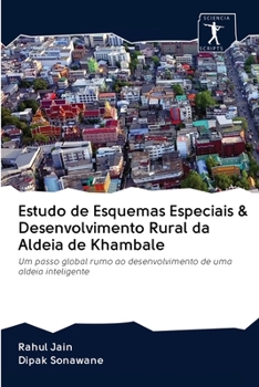 Paperback Estudo de Esquemas Especiais & Desenvolvimento Rural da Aldeia de Khambale [Portuguese] Book