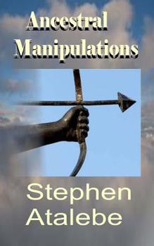 Paperback Ancestral Manipulations Book