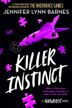 Killer Instinct - Book #2 of the Naturals
