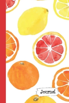 Journal: Watercolor Grapefruit Lemon Orange Diary with Blank Lined Notebook Paper