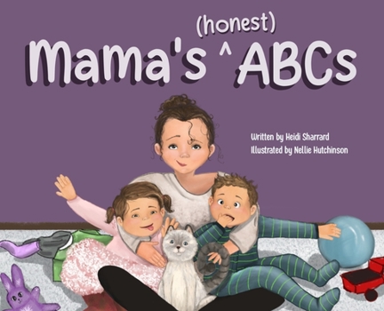 Hardcover Mama's (honest) ABCs Book