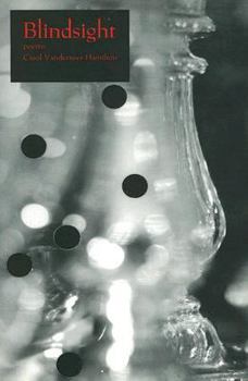 Blindsight: Poems (Carnegie Mellon Poetry)