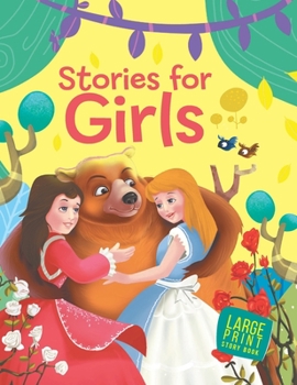 Hardcover Large Print: Stories for Girls Large Print Book
