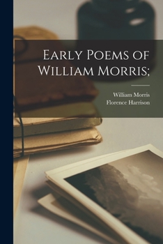 Paperback Early Poems of William Morris; Book