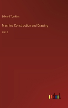 Hardcover Machine Construction and Drawing: Vol. 2 Book
