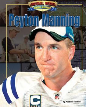 Peyton Manning - Book  of the Football Heroes Making a Difference