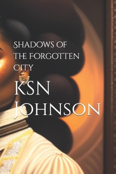 Shadows of the Forgotten City (Shadows of the Heartland)