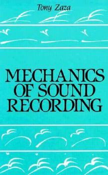 Hardcover Mechanics of Sound Recording Book