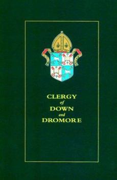 Hardcover Clergy of Down and Dromore Book
