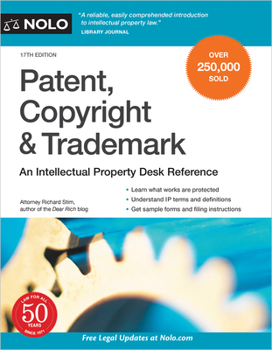 Paperback Patent, Copyright & Trademark: An Intellectual Property Desk Reference Book