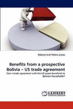 Paperback Benefits from a Prospective Bolivia - Us Trade Agreement Book